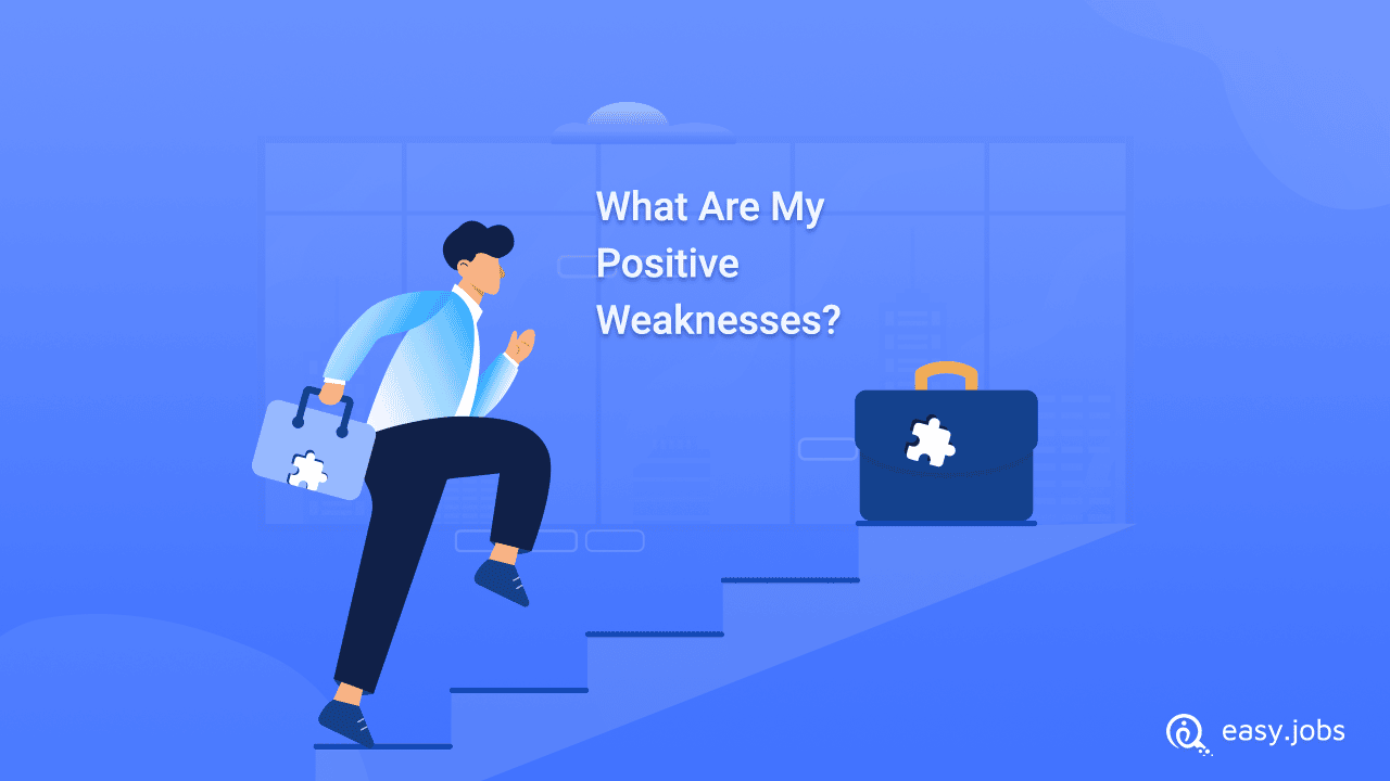 List of Positive Weaknesses