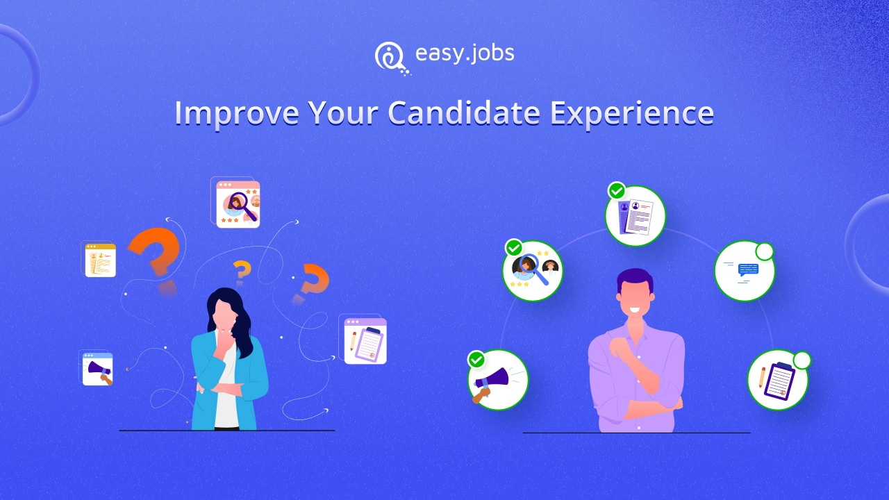 Actionable Ways To Improve Candidate Experience