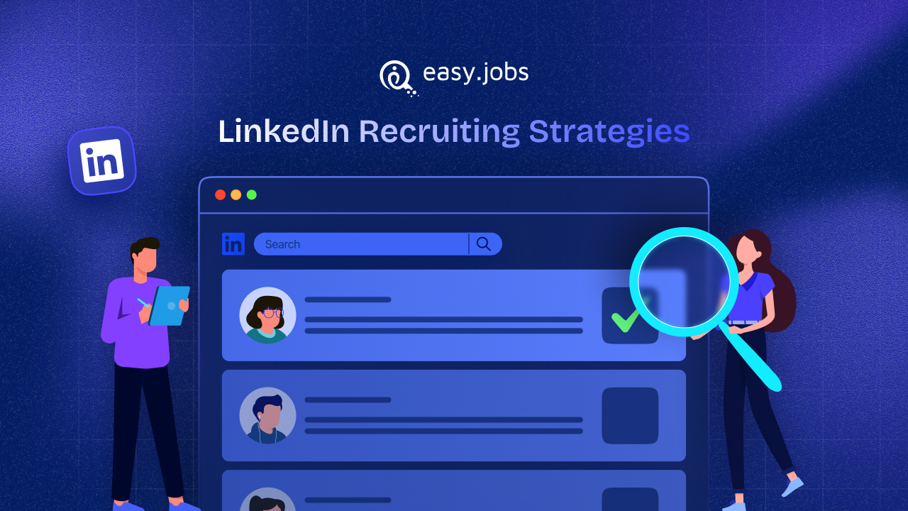 LinkedIn Recruiting Strategies for Hiring Managers: The Complete 2026 Guide 1 LinkedIn Recruiting Strategies