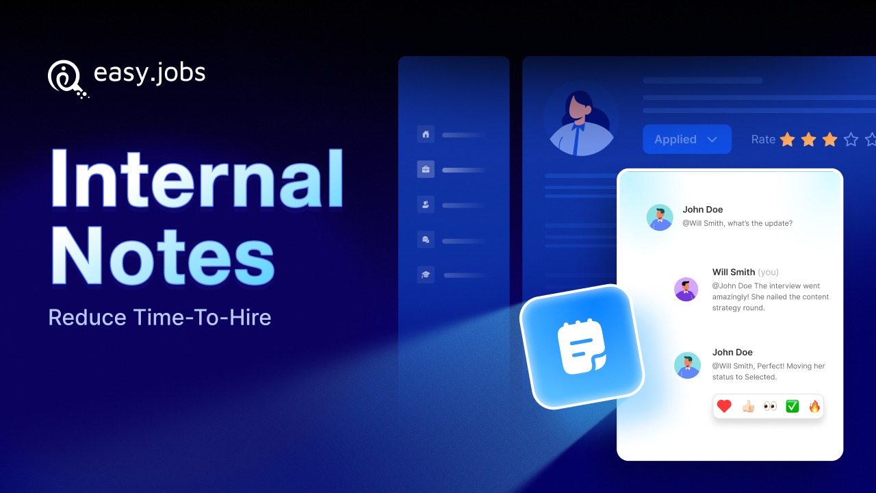 Reduce Time to Hire: How Internal Notes Speed Up Hiring Decisions 1 Time to Hire
